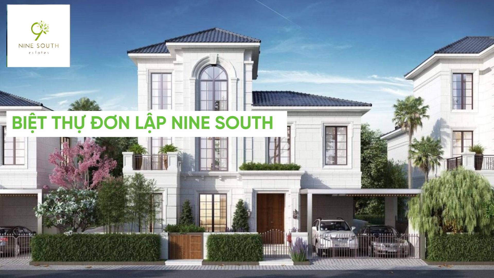 Biệt thự đơn lập Nine south