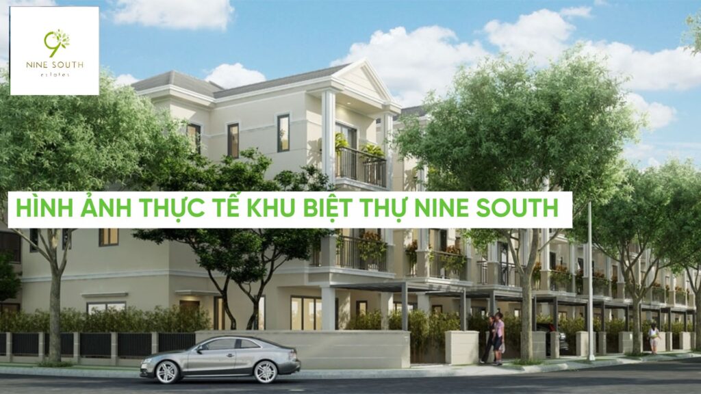 Hình ảnh thực tế Nine South