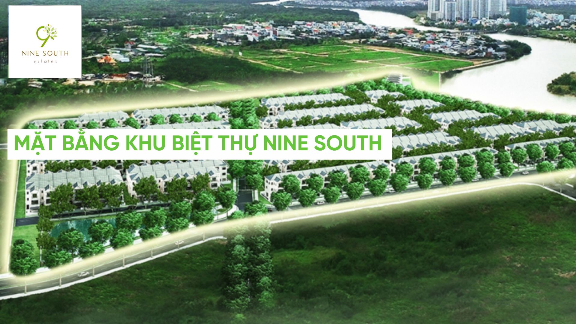 Hình ảnh mặt bằng dự án biệt thự Nine South