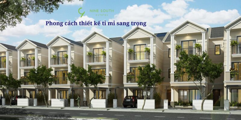 Bán nhà Nine South phong cách thiết kế sang trọng